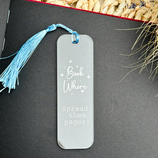 Book Whore Acrylic Bookmark